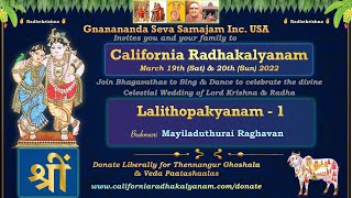 California Radhakalyanam 2022 | Lalithopakyanam Part - 1 | Brahmasri Raghavan, Mayiladuthurai