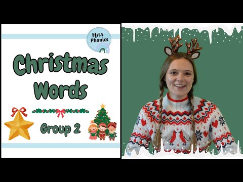 Read Christmas Words | Learn Phonics | Group 2 | Christmas Words for Kids | British Teacher