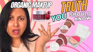 Is ORGANIC MAKEUP REAL ??? Ruby Organics ,earth rhythm, just herbs ,lotus organics,forest essentials