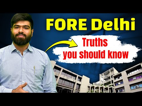 FORE Delhi | Salary Package Revealed | Cutoff 2024, Interview and Campus Life