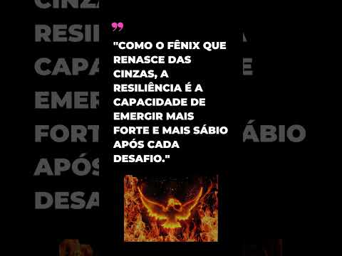 Renascer como a Fênix: Emergindo Forte Após Desafios #frases #inspiracaododia #motivação