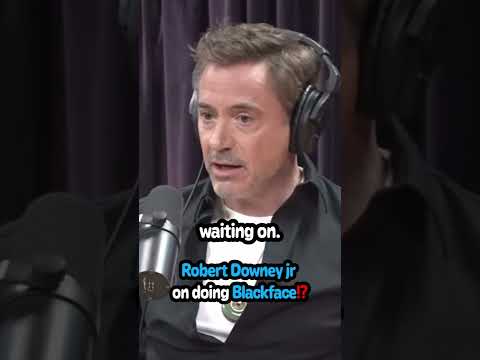 Robert Downey Jr on doing Blackface⁉️