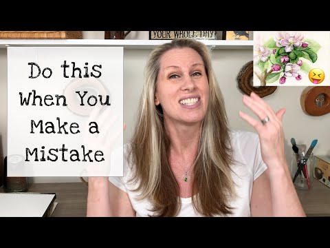 EEEK! I Made a Mistake with Watercolors. Here's What to Do...