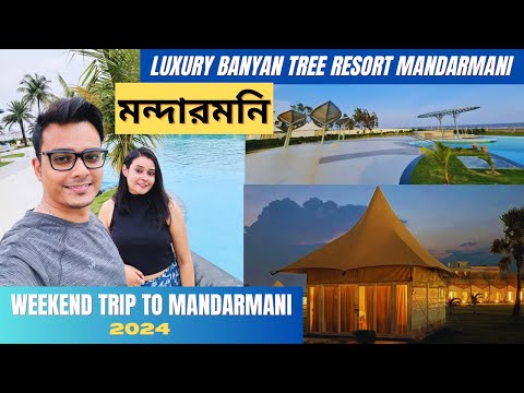 Mandarmani tour 2024 | Luxury Banyan Tree Resort Mandarmani | Mandarmani Beach Resorts | Writam Roy