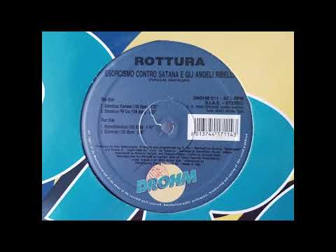 ROTTURA - ESORCISMO CONTRO SATANA E GLI ANGELI RIBELLI (SATANICUS EXTENDED) HQ