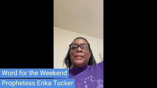 Word for the Weekend with Prophetess Erika Tucker! November 8th, 2024 SINGLES #SINGLES #Christ