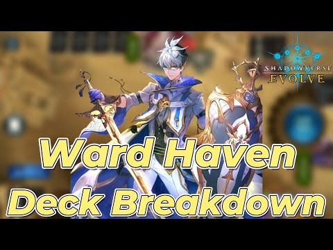 Shadowverse Evolve: Ward Haven Deck Breakdown!