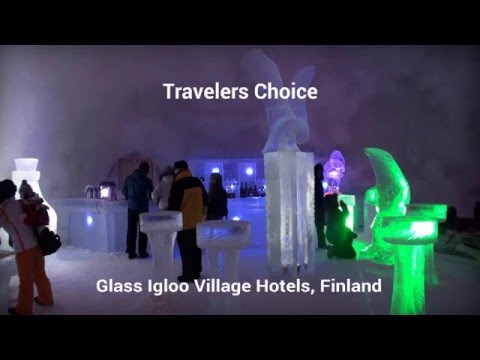 Travelers Choice:Kakslauttanen Igloo Hotel || Places To Travel In Finland