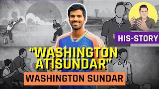 Washington Sundar Stellar Story | His-Story