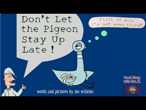 DON’T LET THE PIGEON STAY UP LATE read aloud | Mo Willems | Kindergarten | Storytime | Funny | Birds