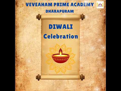 VEVEAHAM PRIME ACADEMY _ DIWALI CELEBRATION