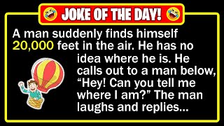 🤣 BEST JOKE OF THE DAY! - A man finds himself 20,000 feet in the air... | Funny Dad Jokes