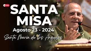 Santa Misa 23 de agosto 2024  - El Buen Dios #misa  #santamisahoy #misaenvivo #misadehoy