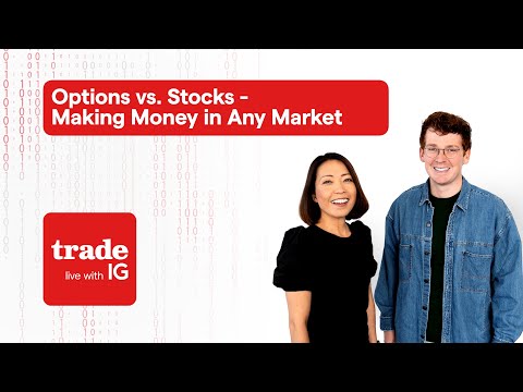 Pros and Cons: Options vs. Stocks - Making Money in Any Market