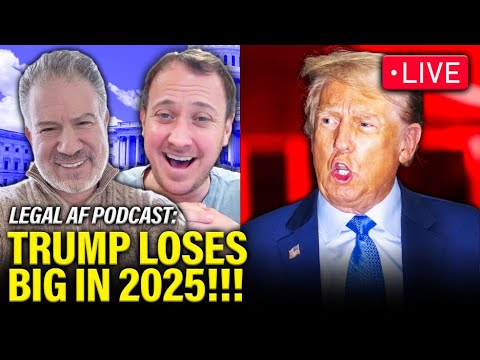 LIVE: Legal AF REACTS to MAJOR Trump LOSSES | Legal AF