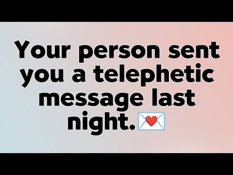 Current Thoughts of Your Partner 💌🥰 - Your Person Sent You A Telephetic message last Night #dmtodf