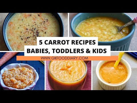 5 Baby food Carrot Recipes - 6 to 12 Month babies| Rice, Porridge, Khichdi, Milkshake, Soup