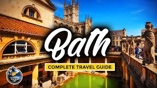 Bath (England) Complete Travel Guide - Roman Baths, Bath Abbey, Thermae Spa Rooftop Pool & More