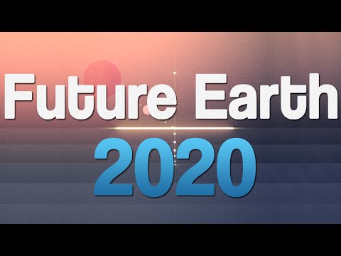 Future Earth 2020 - Future Energy, Upgrade to LHC, Major Cannabis Industry.