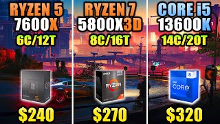 R5 7600X vs R7 5800X3D vs i5 13600K - Which CPU is Better Value for Money?