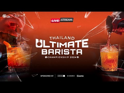 Thailand Ultimate Barista Championship 2024