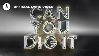 TNT - Can You Dig It (Official Lyric Video)