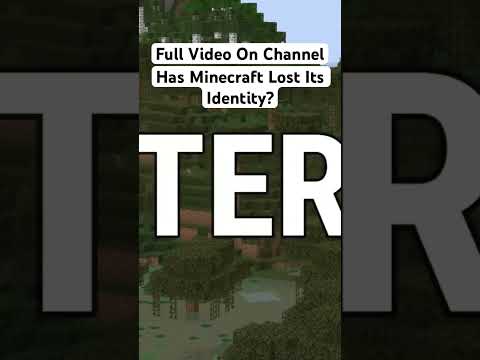 Has Minecraft Lost Its Identity?