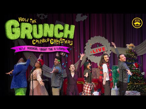 How the Grunch Cribbed Christmas (Digital Ticket Trailer) #hineyhosebidets #musicaltheatre