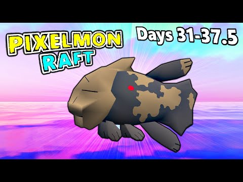 Minecraft Pixelmon Raft - Relicanth Is HEAVILY Underrated (Days 31-37.5)