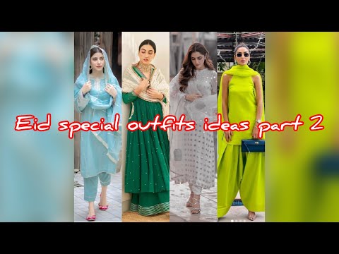 Latest Eid outfits ideas | best Eid collection | Eid special dress designs | Eid 2024 episode 2