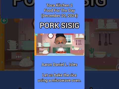 Toca Kitchen 2 | How To Cook Pork Sisig | Aaron Daniel L. Isles