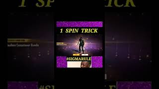 Only One Spin Trick #sigmarule #onespintrick