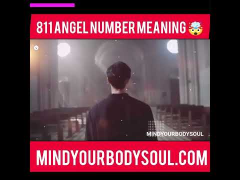 😮"UNVEILING THE MYSTERIOUS MEANING OF ANGEL NUMBER 811" 🤔#angelnumber811