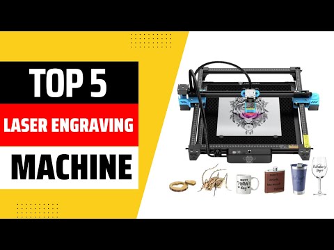 Laser Engraving Machine | Top 5 Best Laser Engraving Machine 2025