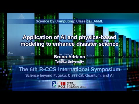 "Application of AI and physics-based modeling to enhance disaster science"