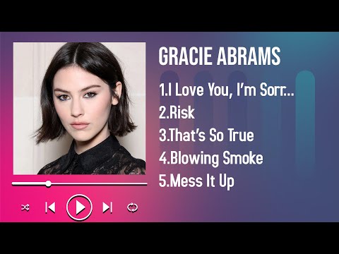 Greatest Hits of Gracie Abrams in 2025 Discover the Top Songs Loved by Fans