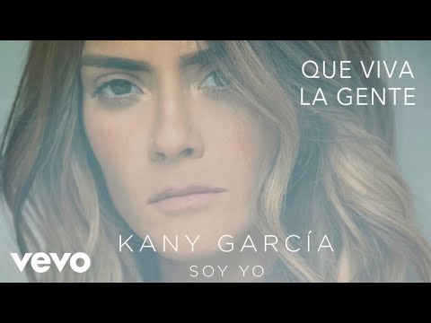 Kany García - Que Viva la Gente (Audio)