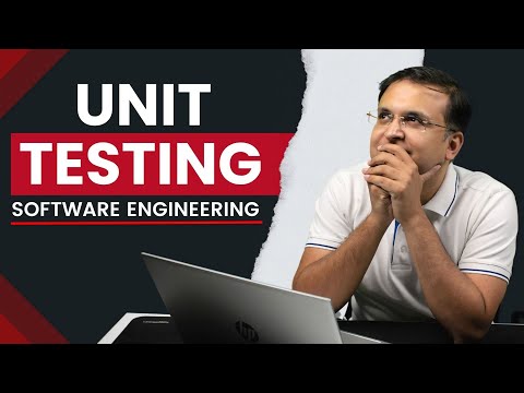 4.2 Unit Testing in complete detail | Software Engineering by Sanchit Jain sir