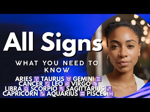 What You Need To Know ALL SIGNS #allsigns #allsignstarot