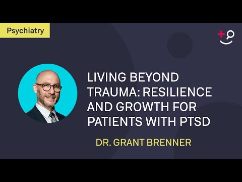 Living Beyond Trauma: Resilience and Growth for Patients with PTSD #PTSD #Trauma #Resiliance