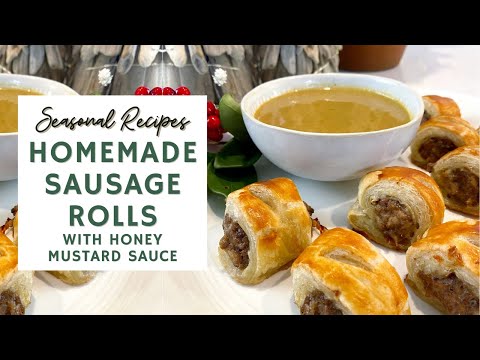 Homemade Sausage Rolls with Honey Mustard Sauce ❤️🍯🌿 Holiday Appetizers | HOLIDAY SERIES