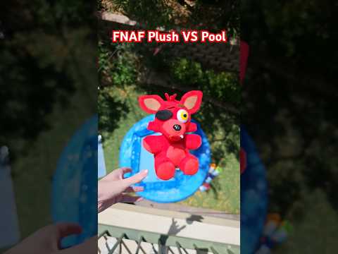 FNAF Plush VS Pool 😱 #fnaf #fivenightsatfreddys #fnafmemes