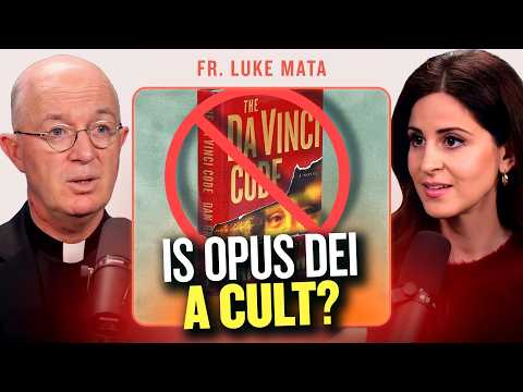 Debunking The Myths About Opus Dei w/Fr Luke Mata | The Lila Rose Podcast E187