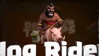 Clash of Clans: The Hog Rider