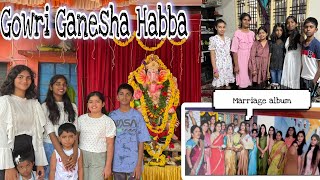 Gowri Ganesha Habba | Minchu's birthday| ಯಾರ ಮದುವೆಯ ಆಲ್ಬಮ್??#connectingsouls  #gowriganeshafestival