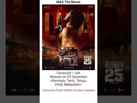 Max Movie Censored Release date Languages #Max #MaxTheMovie #kichchasudeep #baadshah#vijaykartikeyaa