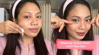 Tutorial makeup skin look natural #megasamaya #alisserat #alisnatural #makeupnatural