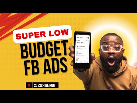 LOW BUDGET FACEBOOK ADS STRATEGY