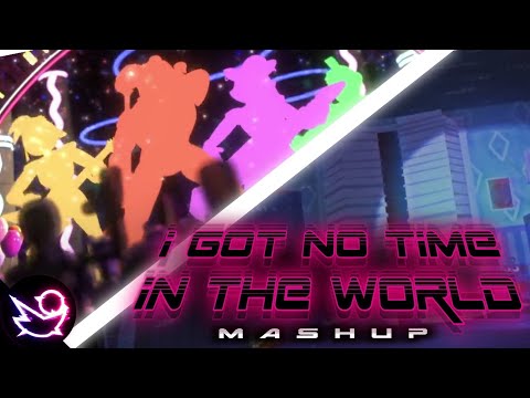 MASHUP | I Got No Time × Moving Up In The World (I Got No Time In The World)