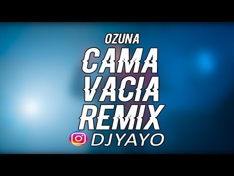 CAMA VACIA (REMIX) ✘ DJ YAYO 🔴